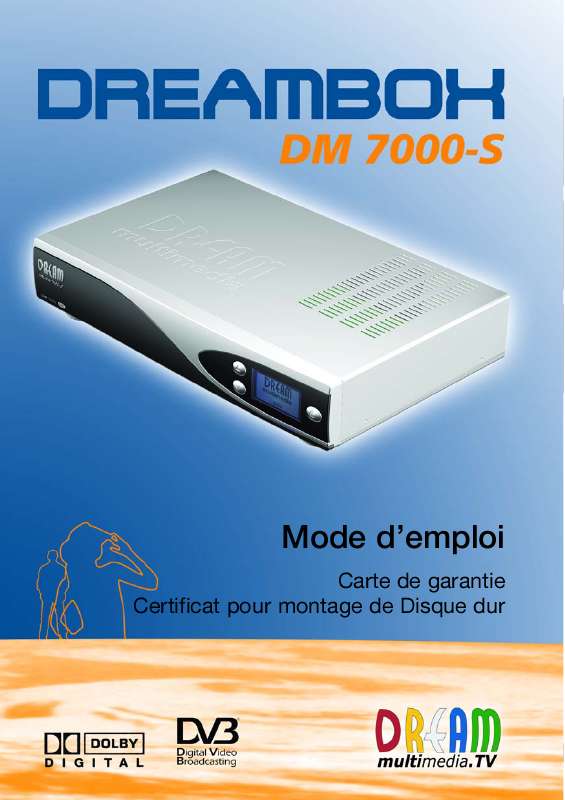 Guide utilisation DREAM MULTIMEDIA DREAMBOX DM7000-S  de la marque DREAM MULTIMEDIA