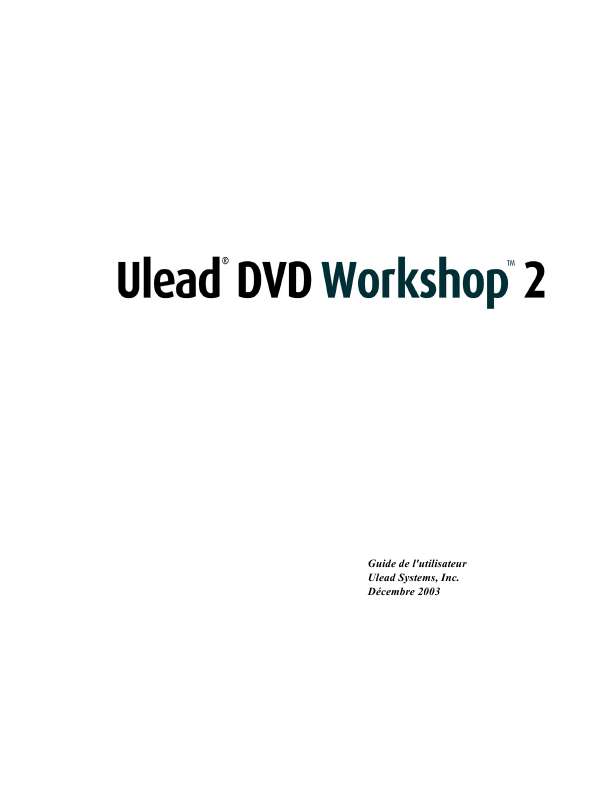 Guide utilisation ULEAD DVD WORKSHOP 2  de la marque ULEAD