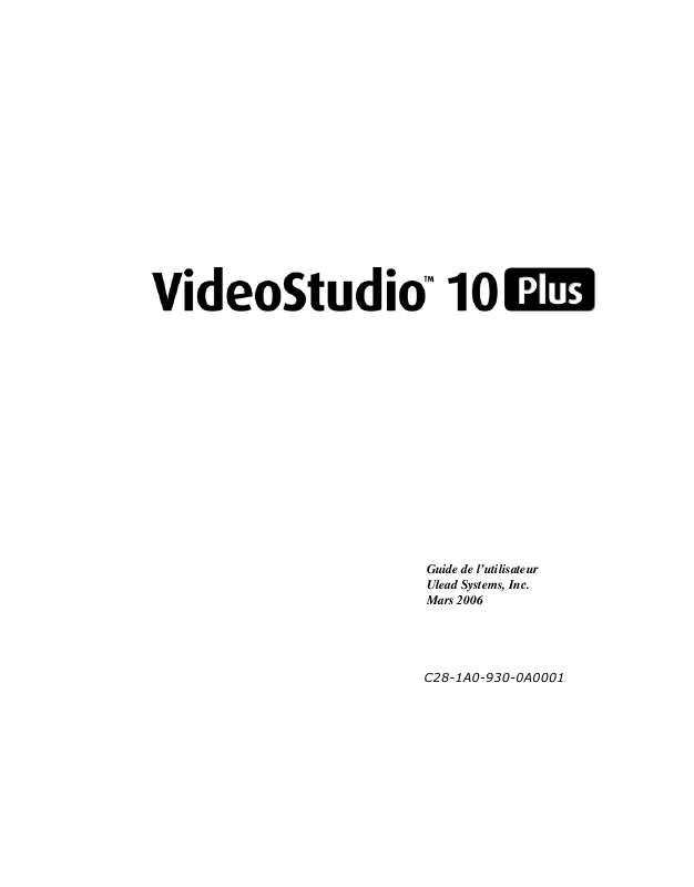 Guide utilisation ULEAD VIDEOSTUDIO 10 PLUS  de la marque ULEAD