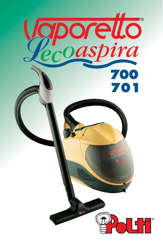 Guide utilisation VAPORETTO LECOASPIRA 700  de la marque VAPORETTO