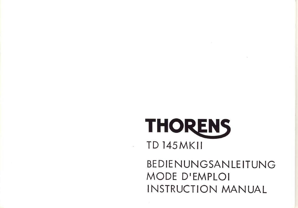 Guide utilisation THORENS TD 145 MKII  de la marque THORENS