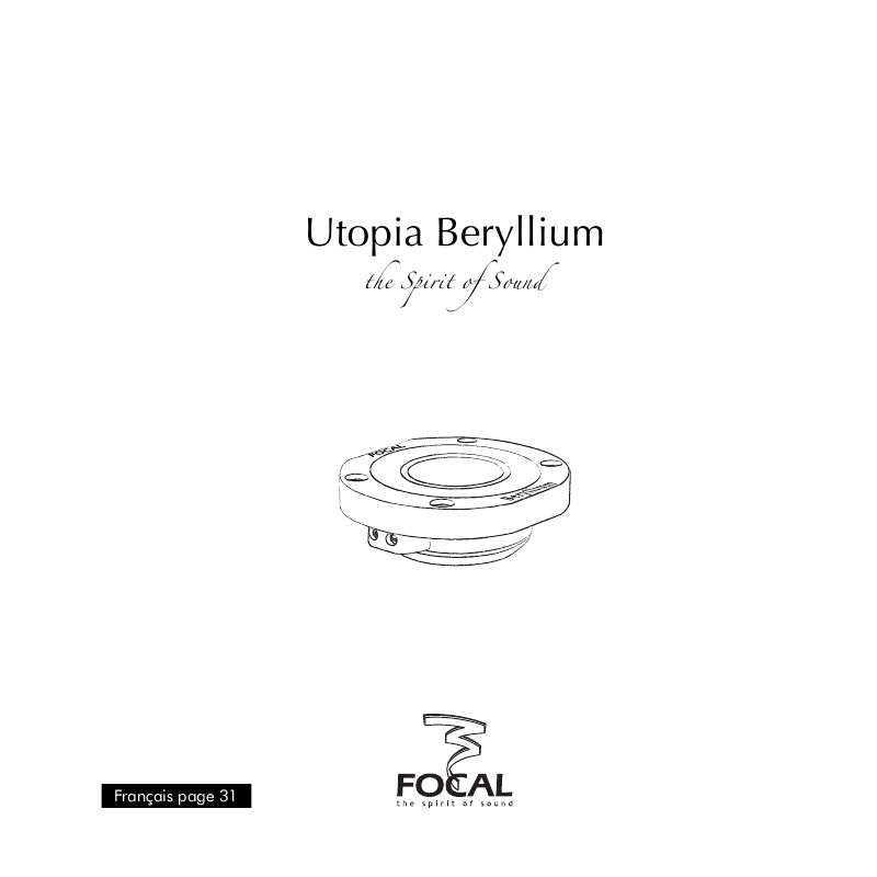 Guide utilisation FOCAL UTOPIA BERYLLIUM  de la marque FOCAL