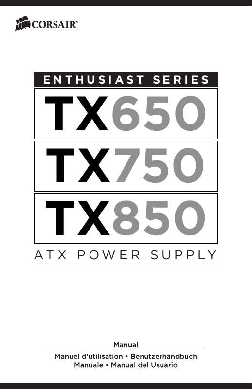 Guide utilisation CORSAIR ENTHUSIAST TX850  de la marque CORSAIR