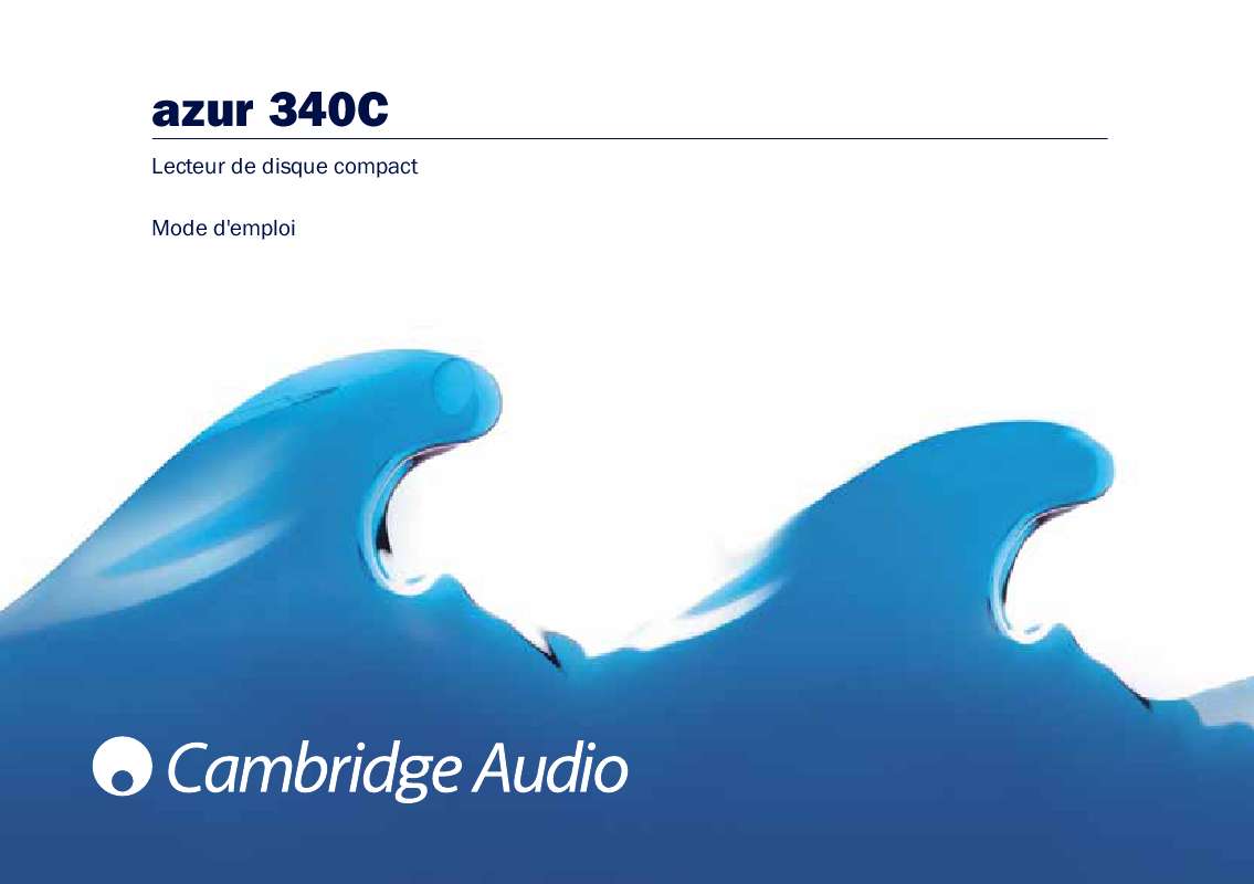 Guide utilisation CAMBRIDGE AUDIO AZUR 340C  de la marque CAMBRIDGE AUDIO