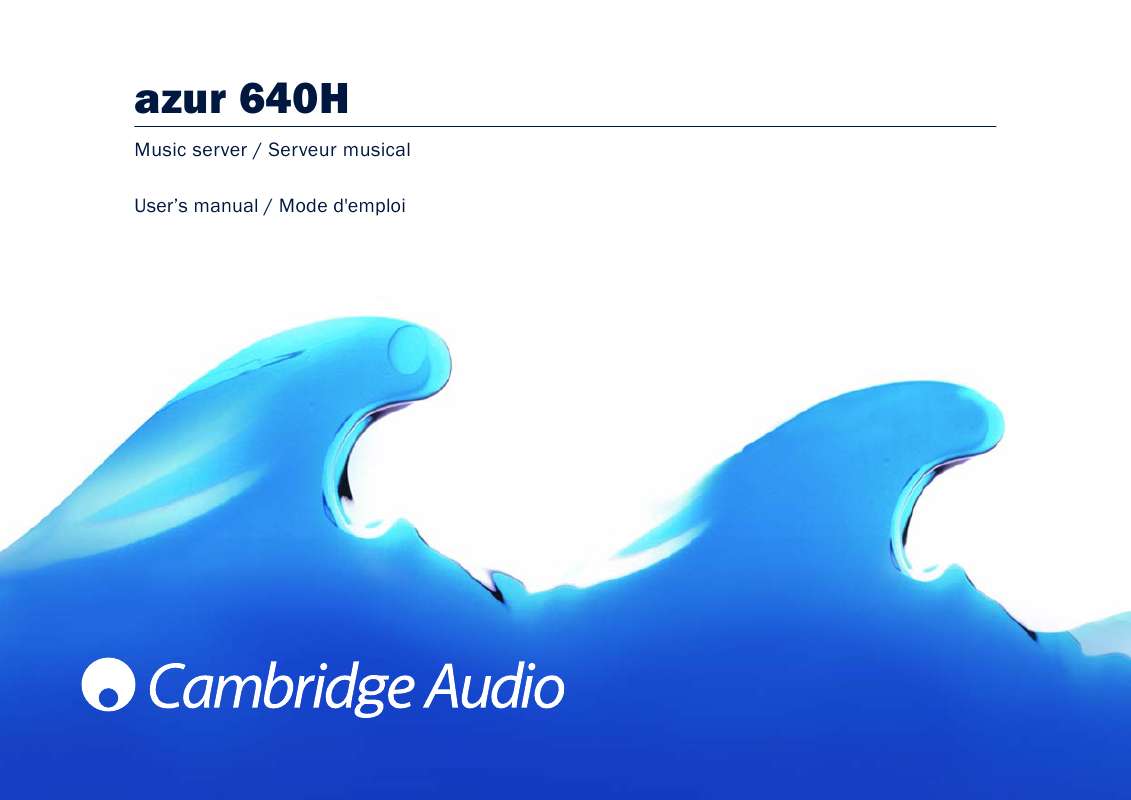 Guide utilisation CAMBRIDGE AUDIO AZUR 640H  de la marque CAMBRIDGE AUDIO