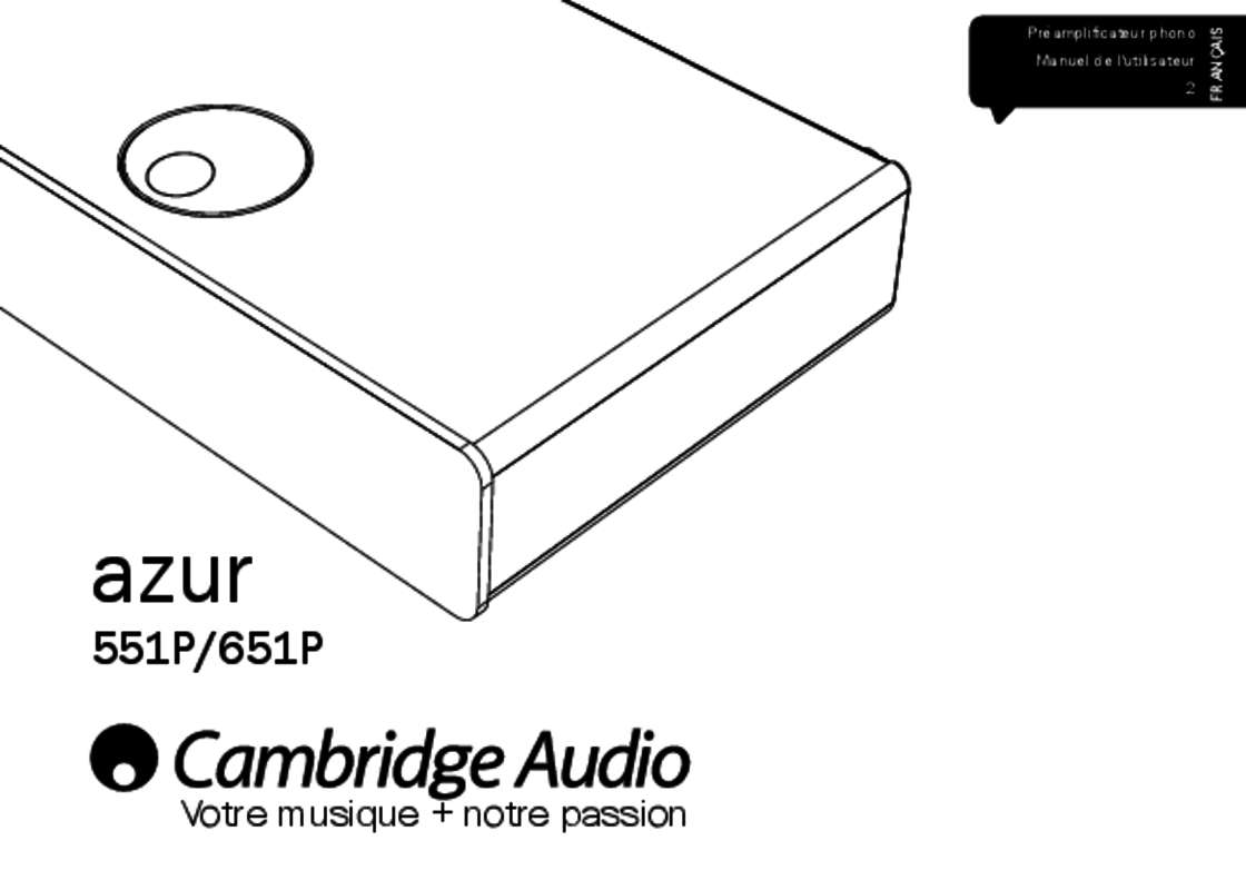 Guide utilisation CAMBRIDGE AUDIO AZUR 551P  de la marque CAMBRIDGE AUDIO