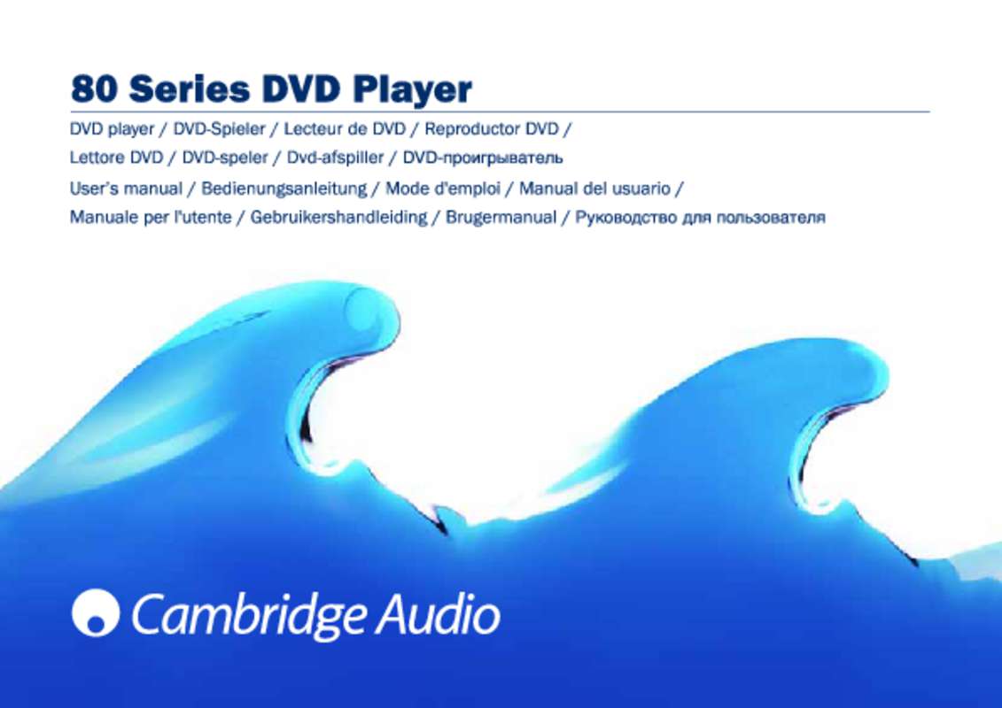 Guide utilisation CAMBRIDGE AUDIO DVD80 SERIES  de la marque CAMBRIDGE AUDIO