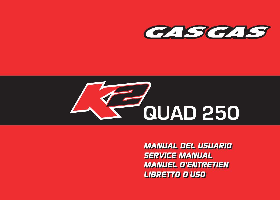 Guide utilisation  GAS GAS K2 QUAD 250  de la marque GAS GAS