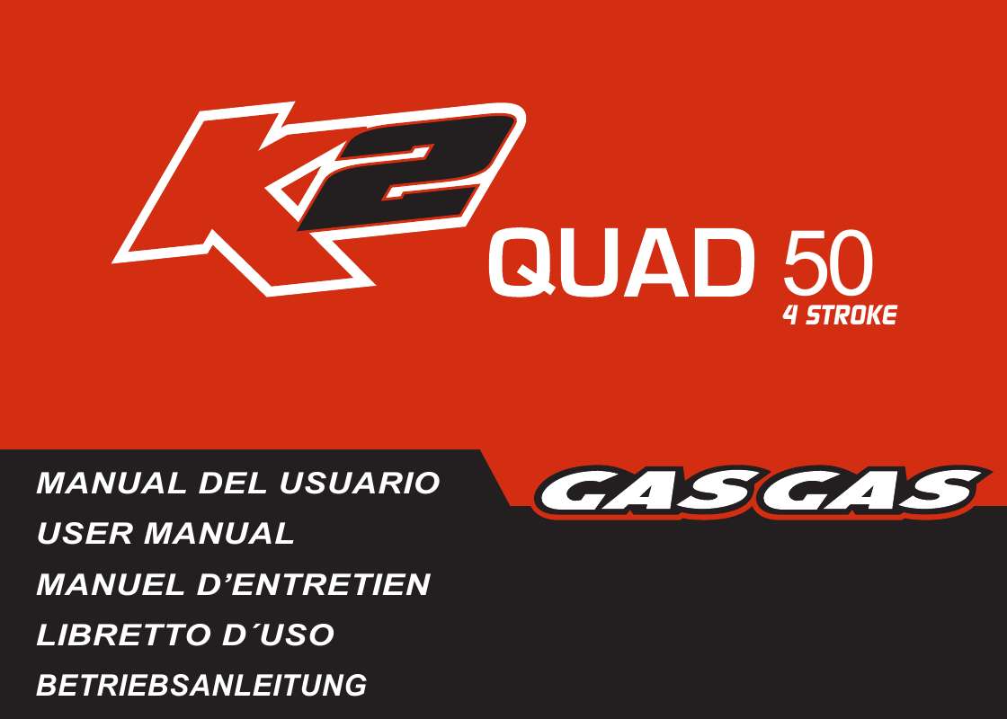 Guide utilisation  GAS GAS K2 QUAD 50  de la marque GAS GAS
