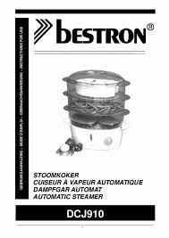 Notice BESTRON DCJ910 Cuiseur vapeur
