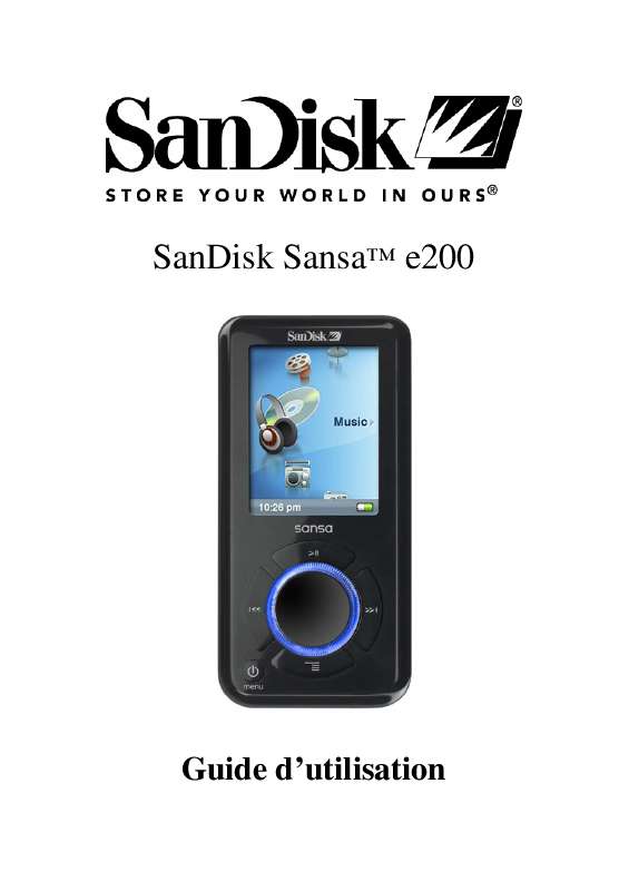 Guide utilisation SANDISK SANSA E200  de la marque SANDISK