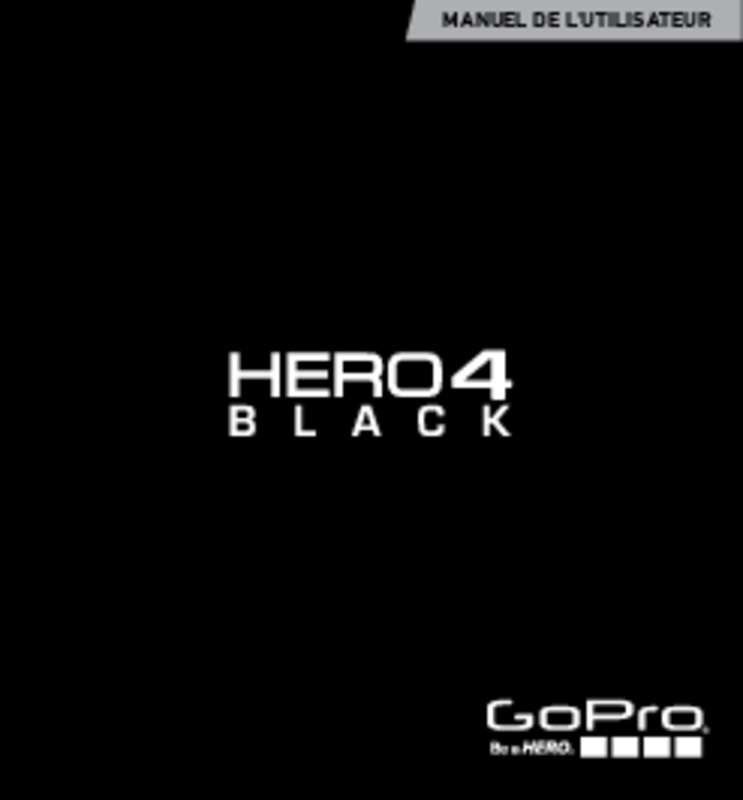 Guide utilisation GOPRO HERO4  de la marque GOPRO