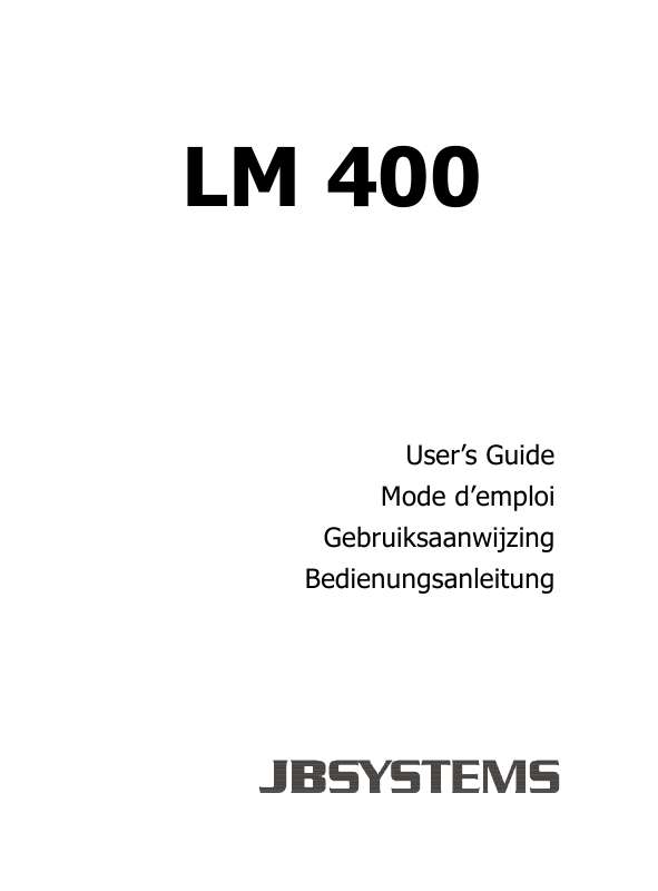 Guide utilisation  JBSYSTEMS LM 400  de la marque JBSYSTEMS