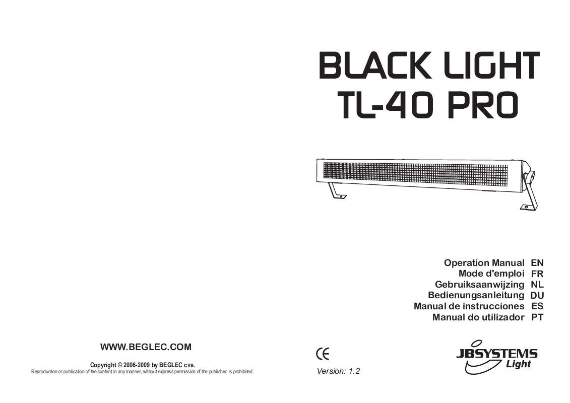 Guide utilisation  JBSYSTEMS BLACK LIGHT TL-40PRO  de la marque JBSYSTEMS
