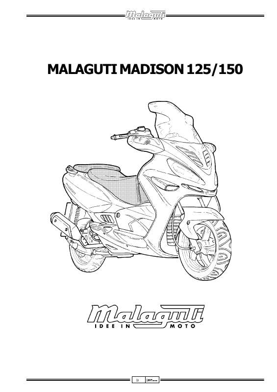 Guide utilisation  MALAGUTI MADISON 125  de la marque MALAGUTI