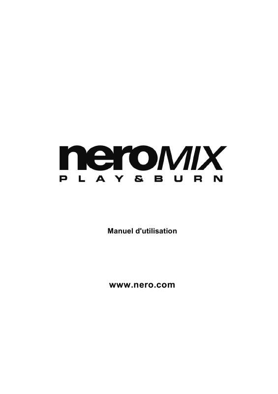 Guide utilisation NERO NEROMIX  de la marque NERO
