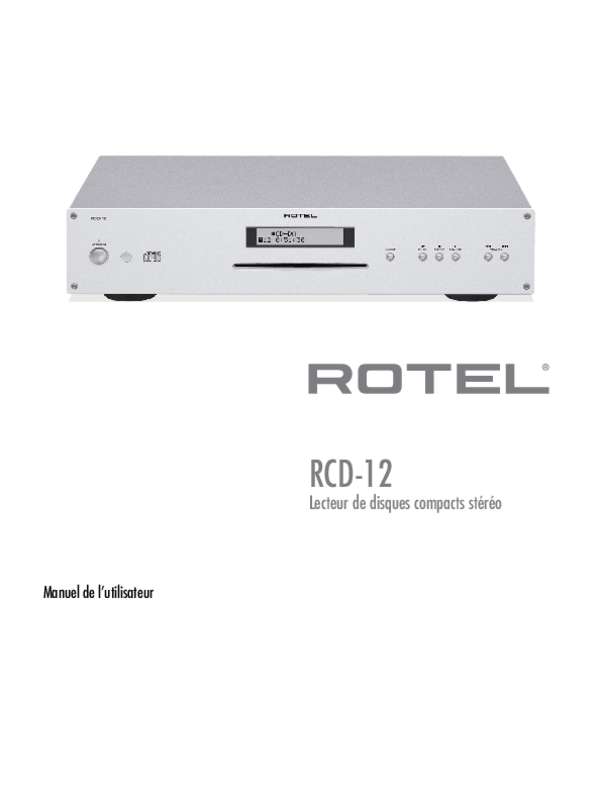 Guide utilisation ROTEL RCD-12  de la marque ROTEL