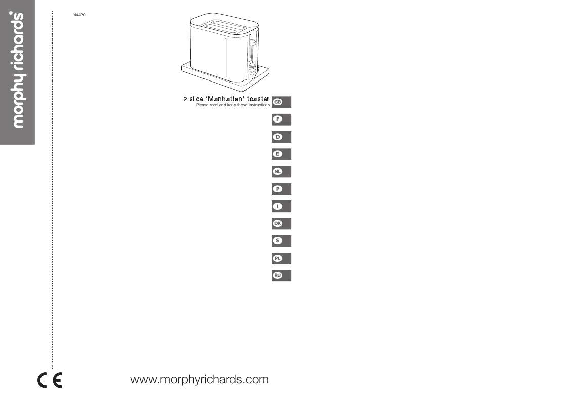 Guide utilisation MORPHY RICHARDS 2 SLICE MANHANTTAN TOASTER  de la marque MORPHY RICHARDS