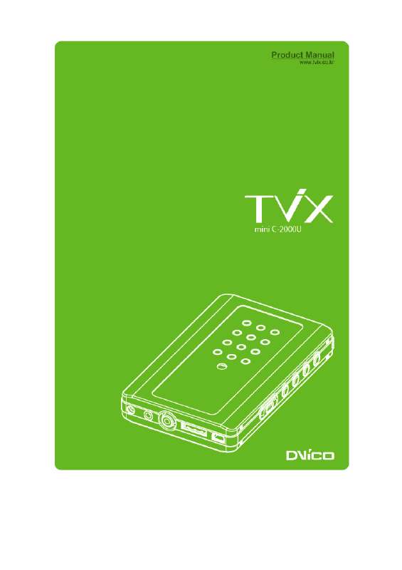 Guide utilisation TVIX MINI C-2000U  de la marque TVIX