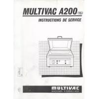 Guide utilisation  MULTIVAC A200  de la marque MULTIVAC