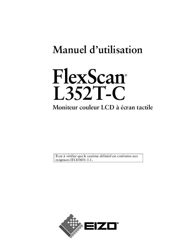 Guide utilisation EIZO FLEXSCAN L352T-C  de la marque EIZO