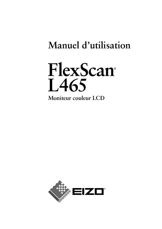 Guide utilisation EIZO FLEXSCAN L465  de la marque EIZO