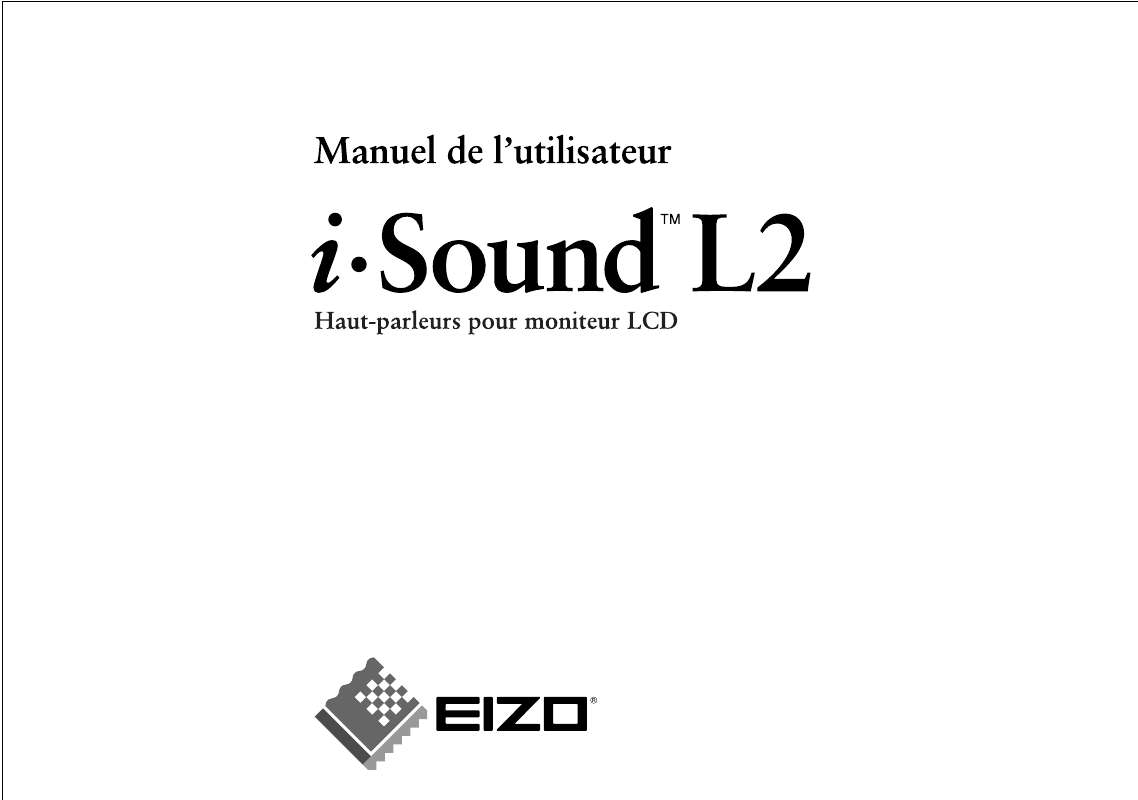 Guide utilisation EIZO I·SOUND L2  de la marque EIZO