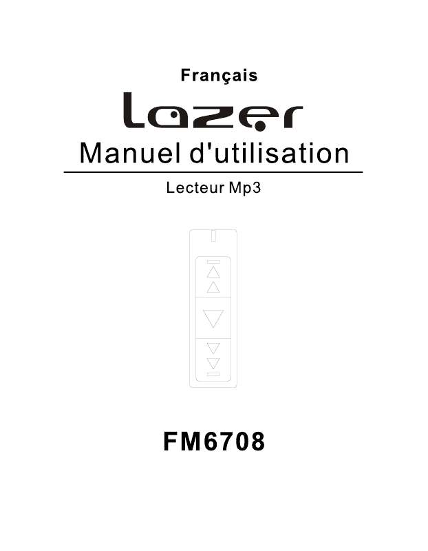 Guide utilisation LAZER FM6708  de la marque LAZER