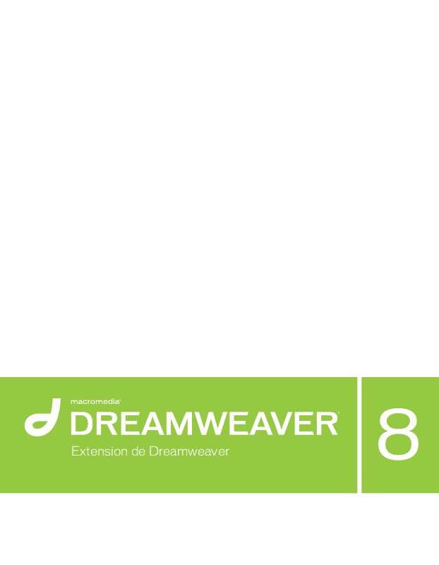 Guide utilisation  MACROMEDIA DREAMWEAVER 8-EXTENSION DE DREAMWEAVER  de la marque MACROMEDIA