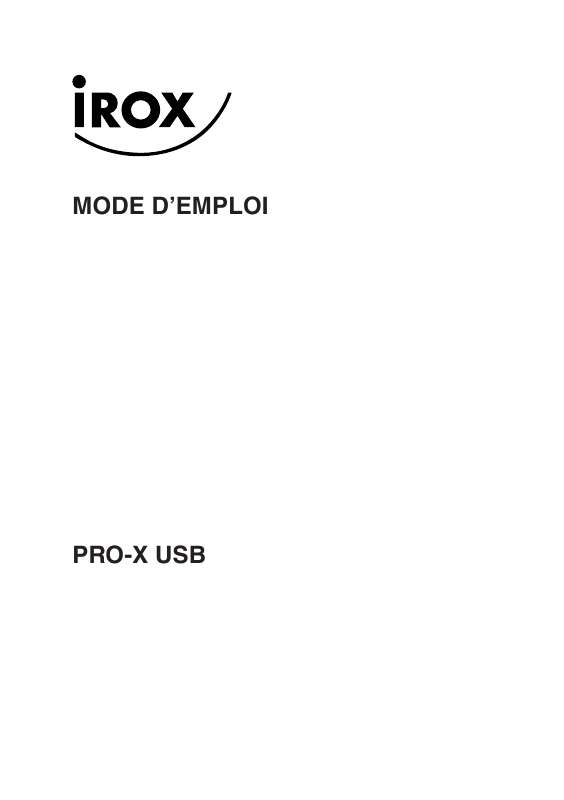 Guide utilisation  IROX PRO X  de la marque IROX