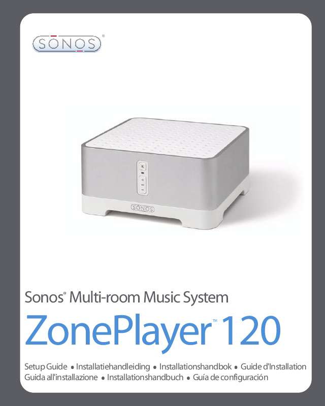 Guide utilisation SONOS ZONEPLAYER 120  de la marque SONOS