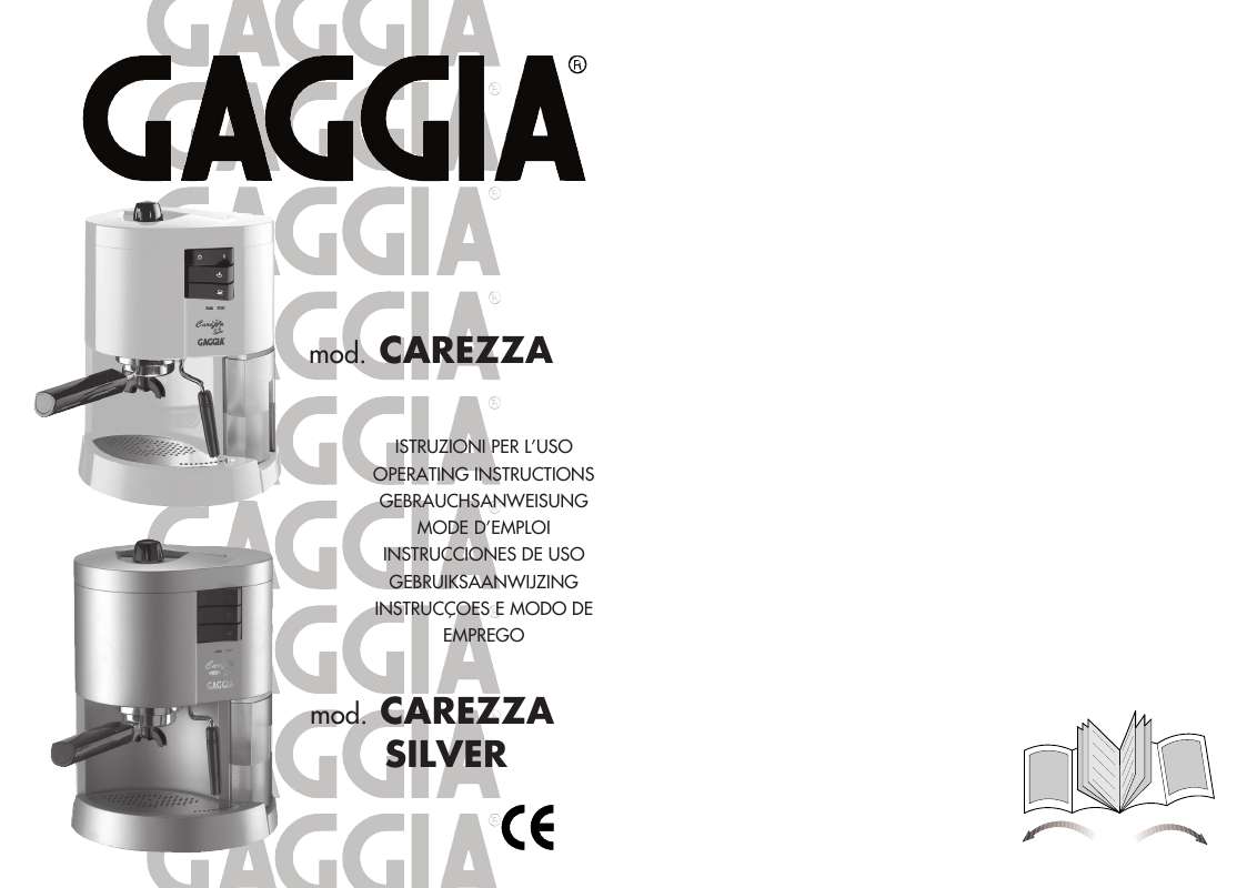 Guide utilisation GAGGIA CAREZZA SILVER de la marque GAGGIA