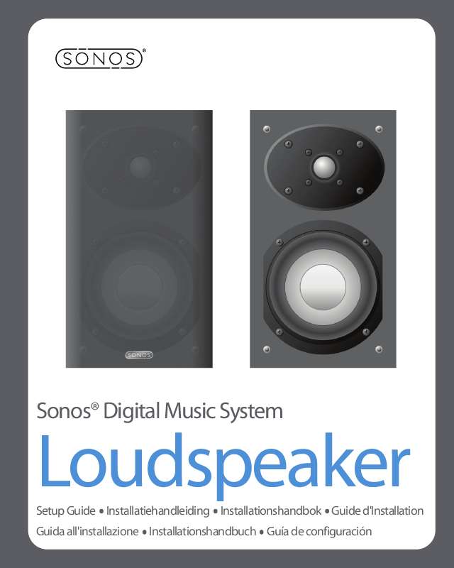 Guide utilisation SONOS LOUDSPEAKER SP100  de la marque SONOS
