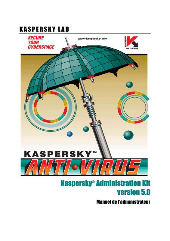 Guide utilisation KASPERSKY ADMINISTRATION KIT 5.0  de la marque KASPERSKY