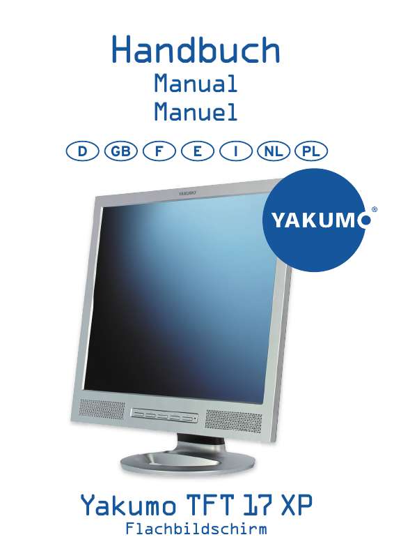 Guide utilisation YAKUMO TFT 17 XP  de la marque YAKUMO