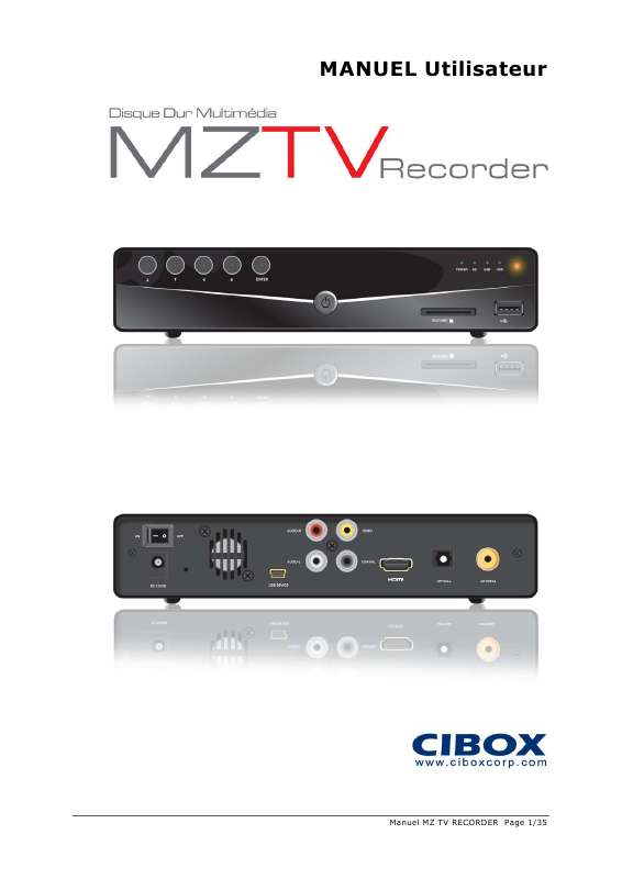 Guide utilisation  CIBOX MZ TV RECORDER  de la marque CIBOX