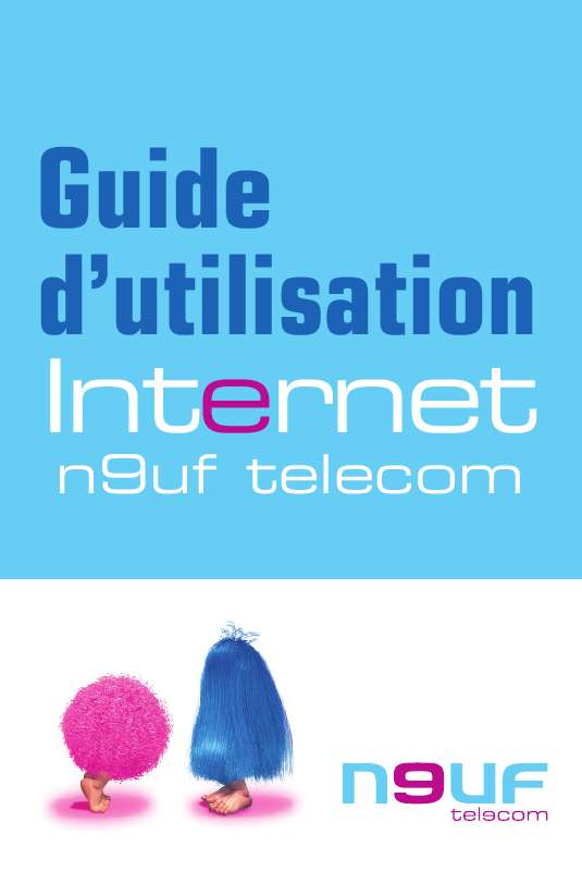 Guide utilisation  NEUF TELECOM INTERNET RTC  de la marque NEUF TELECOM