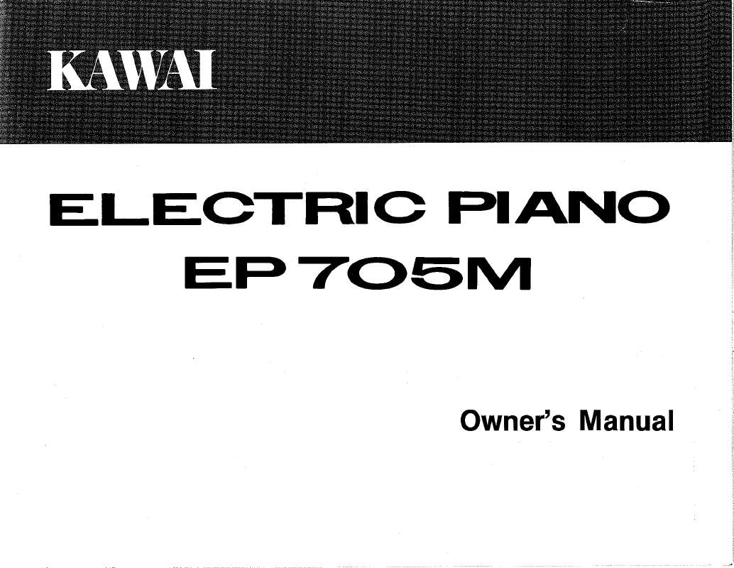 Guide utilisation  KAWAI EP705M  de la marque KAWAI