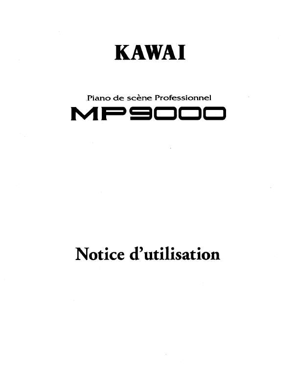 Guide utilisation  KAWAI MP9000  de la marque KAWAI