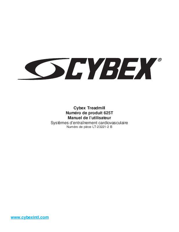 Guide utilisation  CYBEX INTERNATIONAL 625T TREADMILL  de la marque CYBEX INTERNATIONAL