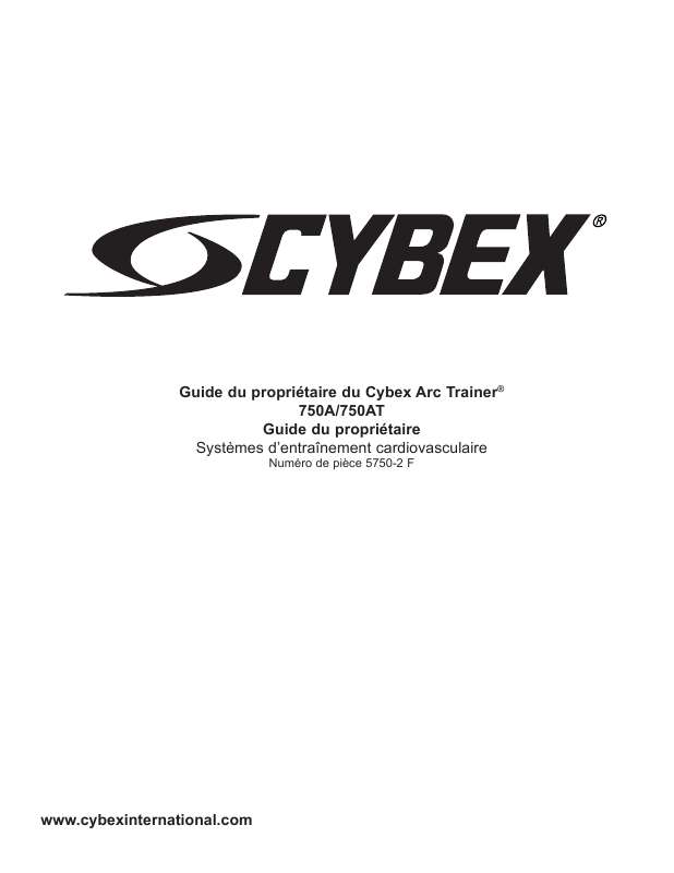 Guide utilisation  CYBEX INTERNATIONAL 750A-750AT ARC  de la marque CYBEX INTERNATIONAL