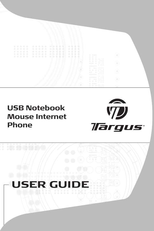 Guide utilisation TARGUS USB NOTEBOOK MOUSE INTERNET PHONE  de la marque TARGUS