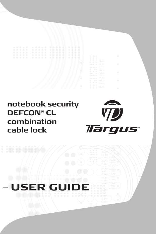 Guide utilisation TARGUS NOTEBOOK SECURITY DEFCON CL  de la marque TARGUS