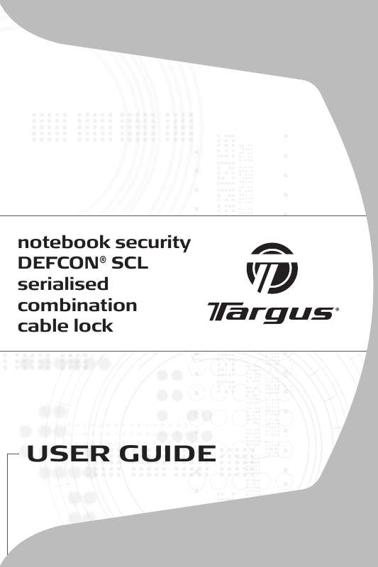Guide utilisation TARGUS NOTEBOOK SECURITY DEFCON SCL  de la marque TARGUS
