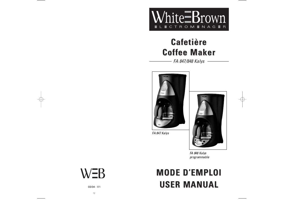Guide utilisation  WHITE BROWN FA 847  de la marque WHITE BROWN