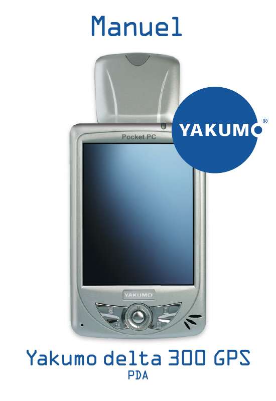 Guide utilisation YAKUMO DELTA 300 GPS  de la marque YAKUMO