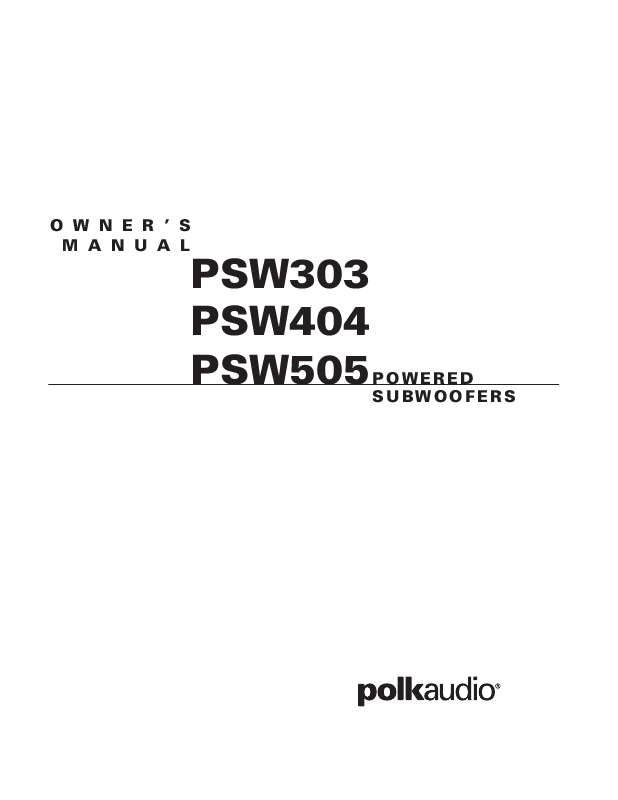 Guide utilisation  POLK AUDIO PSW303  de la marque POLK AUDIO