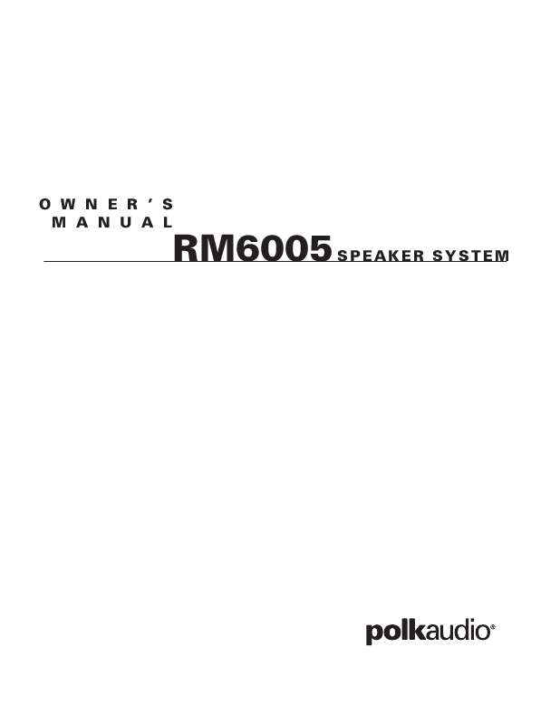 Guide utilisation  POLK AUDIO RM6005  de la marque POLK AUDIO