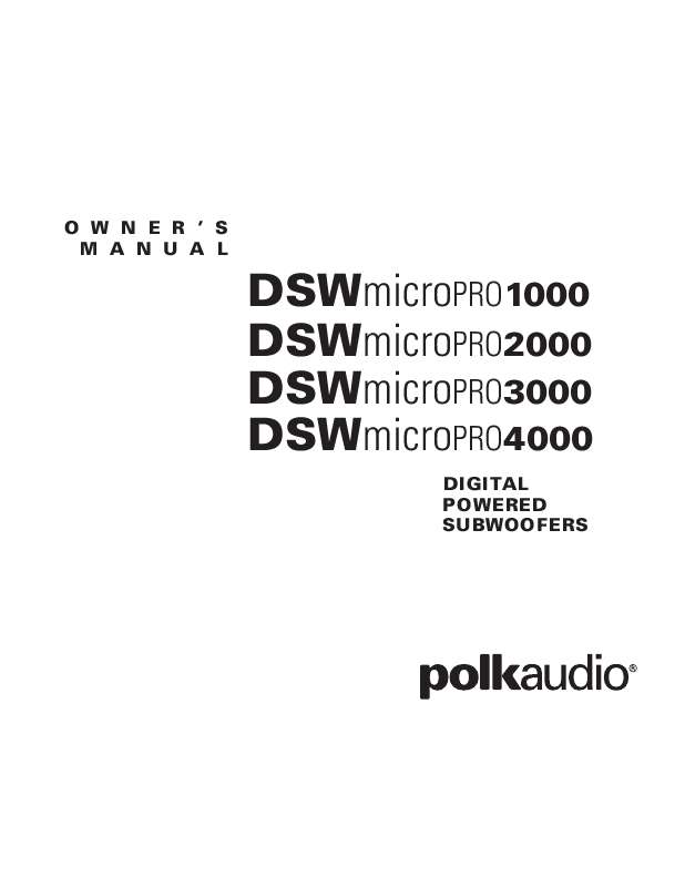 Guide utilisation  POLK AUDIO DSW MICROPRO 2000  de la marque POLK AUDIO