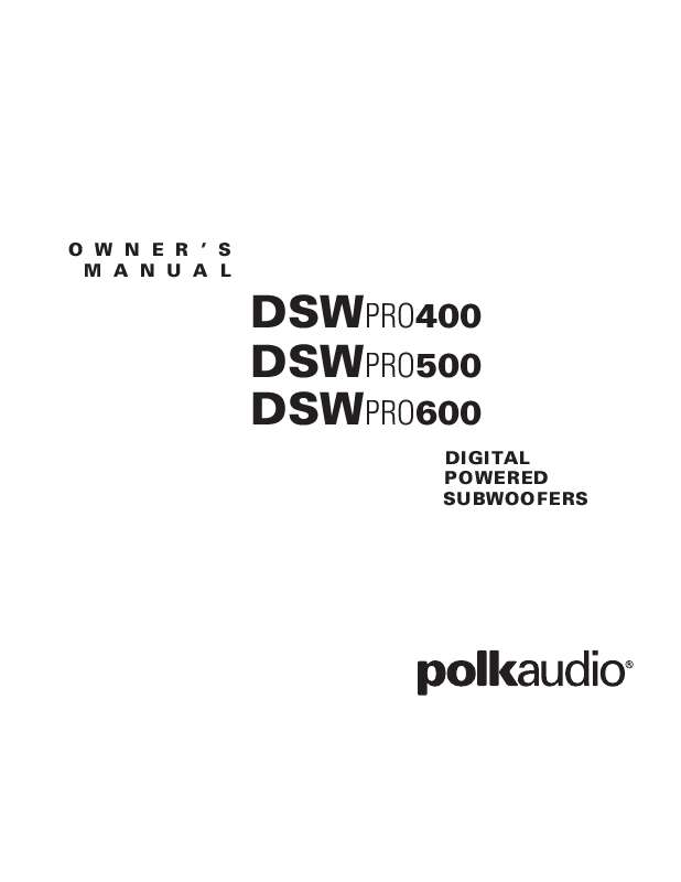 Guide utilisation  POLK AUDIO DSW PRO 400  de la marque POLK AUDIO
